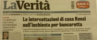 Copertina di La Verità, il nuovo quotidiano ‘antirenziano’ di Maurizio Belpietro debutta in edicola
