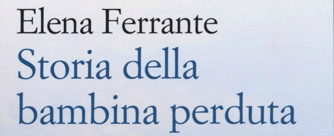 Elena Ferrante, perché non è un caso letterario
