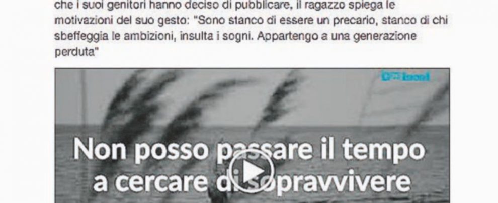 La lettera di Michele è stata pubblicata ieri dal Messaggero Veneto con il consenso dei genitori. Il messaggio è ormai virale. Ieri è stato commentata da migliaia di utenti. Il ragazzo si è suicidato il 31 gennaio “Siamo senza futuro e senza prospettive”