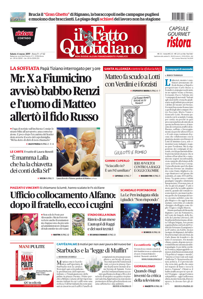 Prima Pagina Il Fatto Quotidiano - Mr. X a Fiumicino avvisò babbo Renzi e l’uomo di Matteo allertò il fido Russo