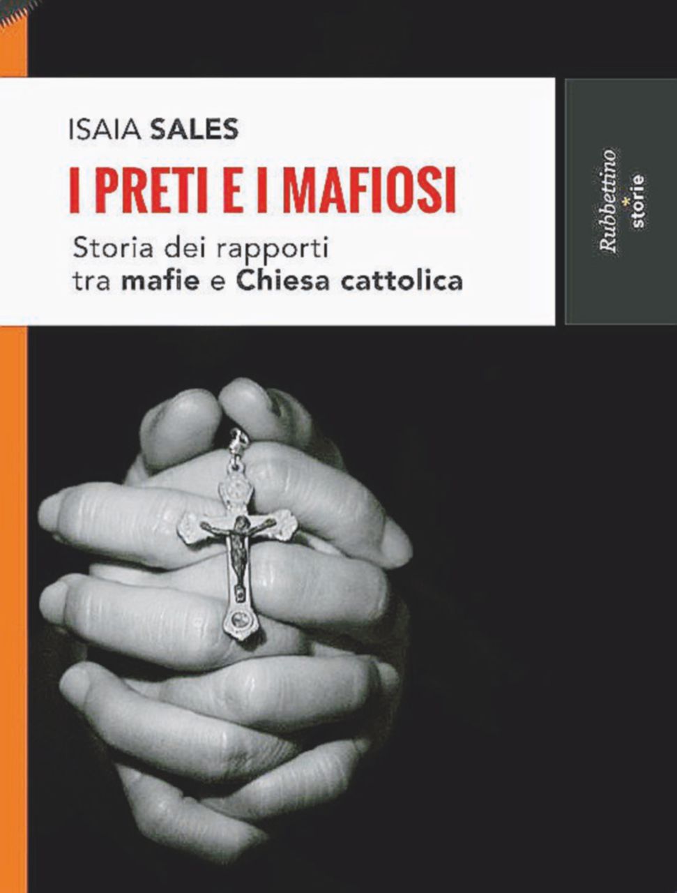 Copertina di Gli inchini di madre Chiesa al potere dei mafiosi