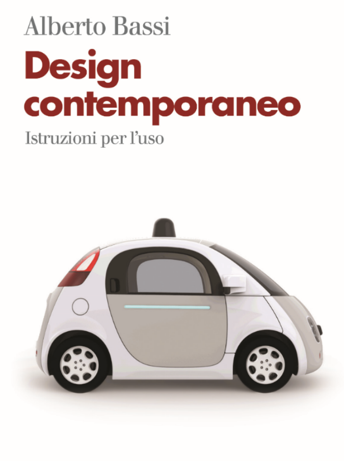 “Design contemporaneo”, non solo Fuorisalone: in un libro le tendenze del settore fra globalizzazione e Made in Italy