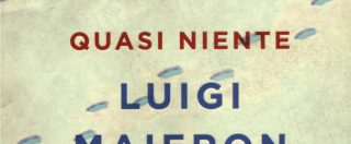 Copertina di Quasi niente, il racconto di montagna Mauro Corona e Luigi Maieron summa filosofica della cultura del fare