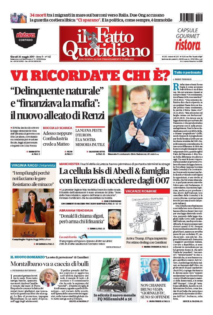 Vi ricordate chi è? “Delinquente naturale” e “finanziava la mafia”: il nuovo alleato di Renzi