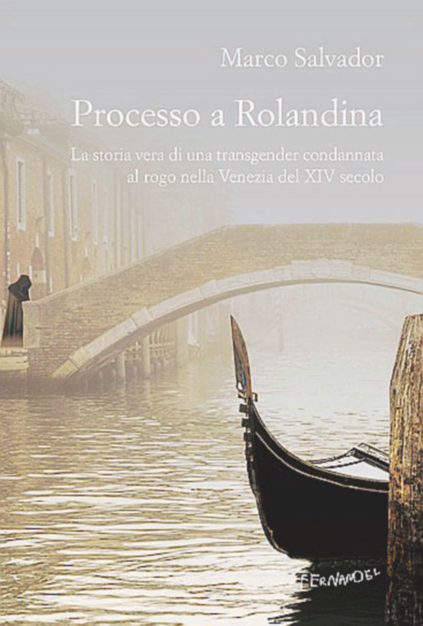 Copertina di Rolandina, la prima transgender messa al rogo