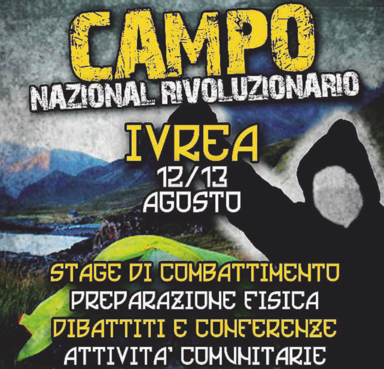 Su Facebook - La locandina della due giorni organizzata a Ivrea dal gruppo di estrema destra A Ivrea ecco il camping dei combattenti nazionalisti