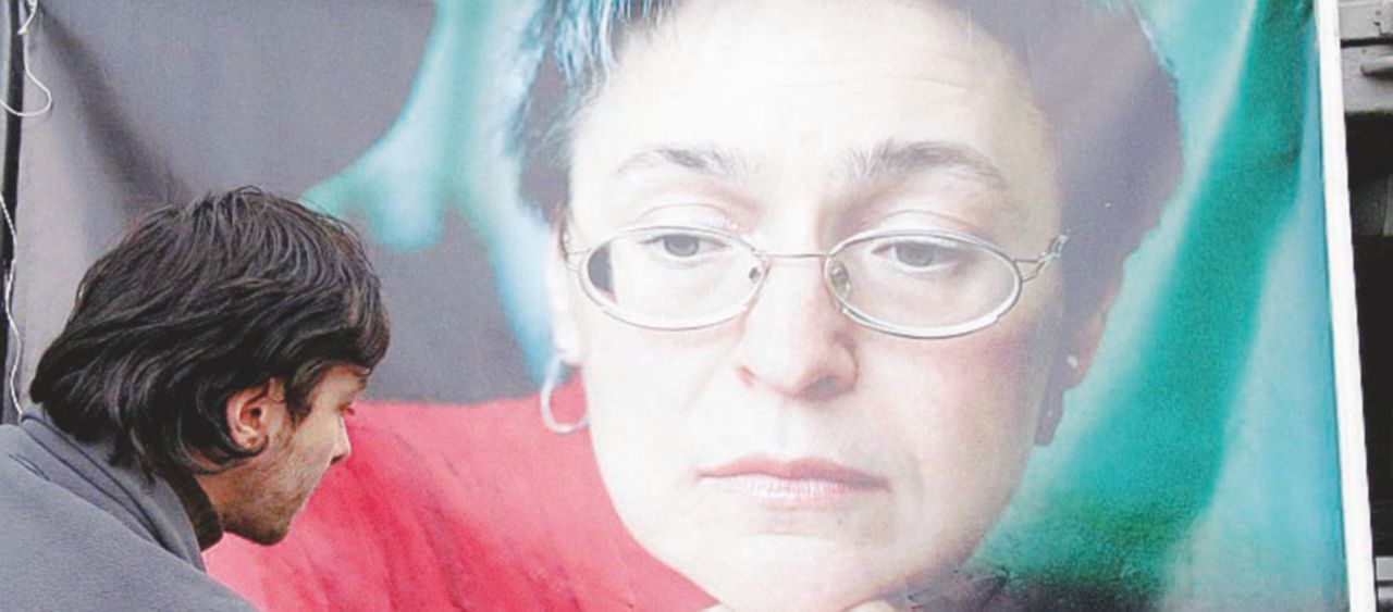 Anna Politkovskaja e gli altri, uccisi per un dossier di troppo