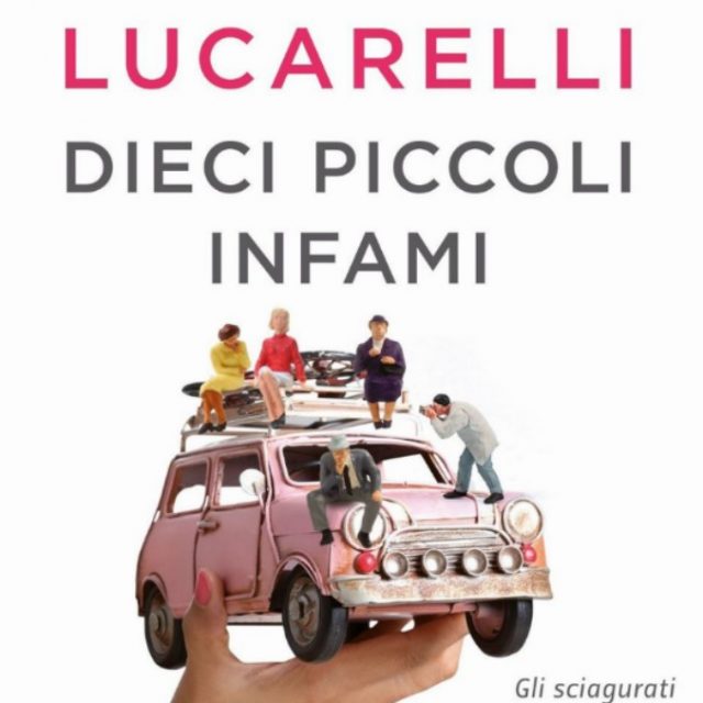 Dieci piccoli infami, Selvaggia Lucarelli esorcizza il passato prendendosi in giro come un consumato entertainer