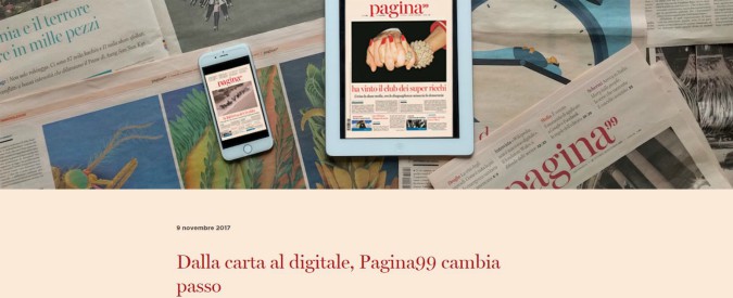 Pagina99, il settimanale non sarà più in edicola. Resta la versione digitale. I giornalisti: “Nessuna visibilità sul piano”