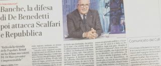 De Benedetti, la replica dei giornalisti di Repubblica: “Nostra identità e coraggio sono vivi. Risponderemo agli attacchi”