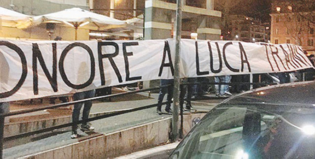 Striscione a Roma per il fascioleghista “Onore a Luca”