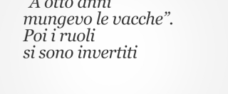 Copertina di Berlusconi: “A otto anni mungevo le vacche”. Poi i ruoli si sono invertiti