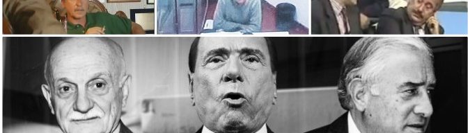 Trattativa, “Berlusconi sapeva dei rapporti tra Dell’Utri e la mafia. E l’ex senatore rafforzò la strategia di Riina”