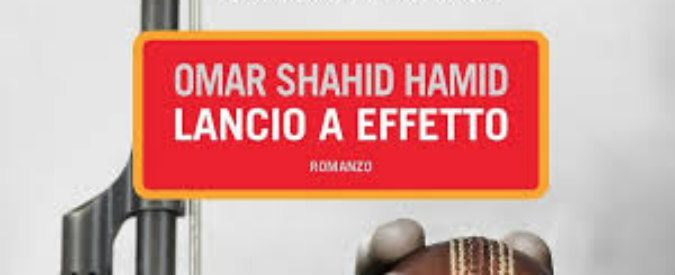 ‘Lancio a effetto’, la follia jihādista secondo Omar Shahid Hamid