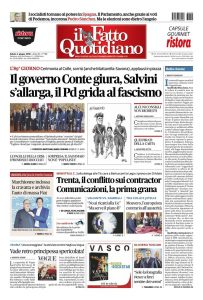 Copertina Il Fatto Quotidiano - Il governo Conte giura, Salvini sâ€™allarga, il Pd grida al fascismo. Lâ€™89Â° giorno - Cerimonia al