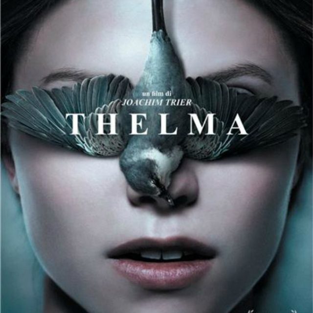 Thelma, voluttuoso, raffinato e spiazzante thriller d’autore. Da non perdere