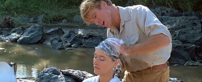 Robert Redford, chi non ha mai sognato di essere Meryl Streep e farsi fare uno shampoo?