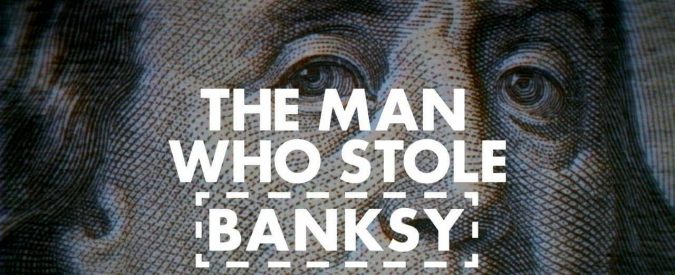 Torino Film Festival, l’incredibile storia dell’uomo che ha rubato Banksy