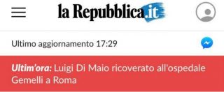 Copertina di “Luigi Di Maio ricoverato al Gemelli”: la notizia pubblicata e poi cancellata da Repubblica. Lui: “Bufala, sto benissimo”