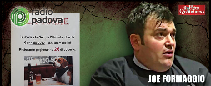 Copertina di Joe Formaggio: “Nel mio ristorante coperto di 2 euro per cani. Animalisti contrari? Se vengono li ricevo col fucile a pompa”