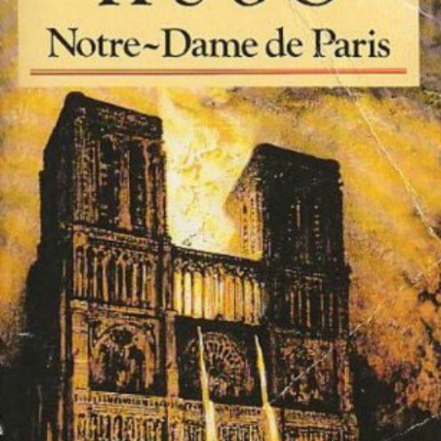 Incendio Notre-Dame, il romanzo di Victor Hugo con una scena della cattedrale in fiamme è primo in classifica