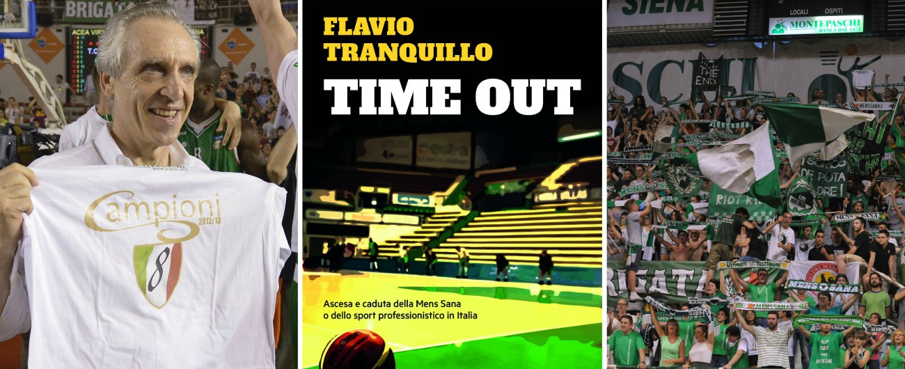 ‘Time Out’, il libro sulla Mens Sana Siena: storia paradigmatica di una caduta da cui lo sport italiano non ha imparato nulla