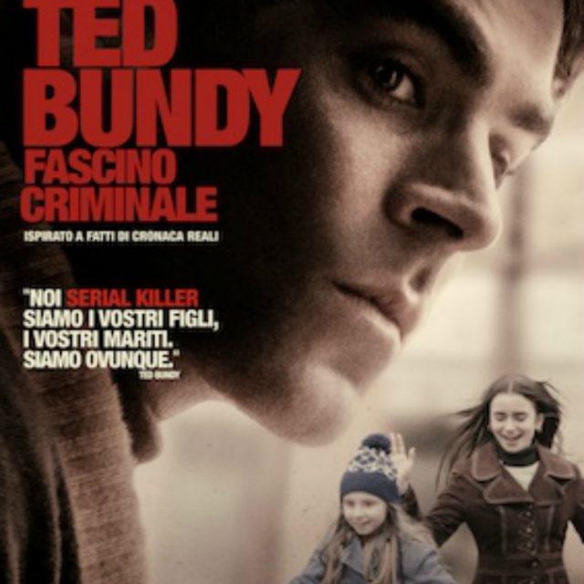 Ted Bundy – Fascino criminale, Zac Efron è il male assoluto: il serial killer delle donne come non l’avete mai visto