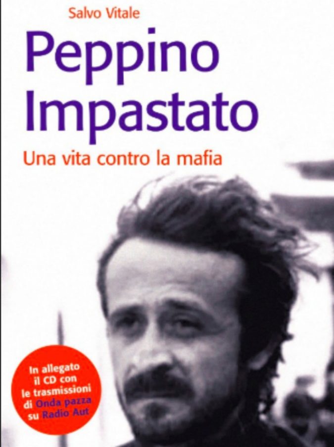 Peppino Impastato, dai 100 Passi al depistaggio: cinque libri per conoscerlo 41 anni dopo l’omicidio Peppino Impastato, dai 100 Passi al depistaggio: cinque libri per conoscerlo 41 anni dopo l’omicidio