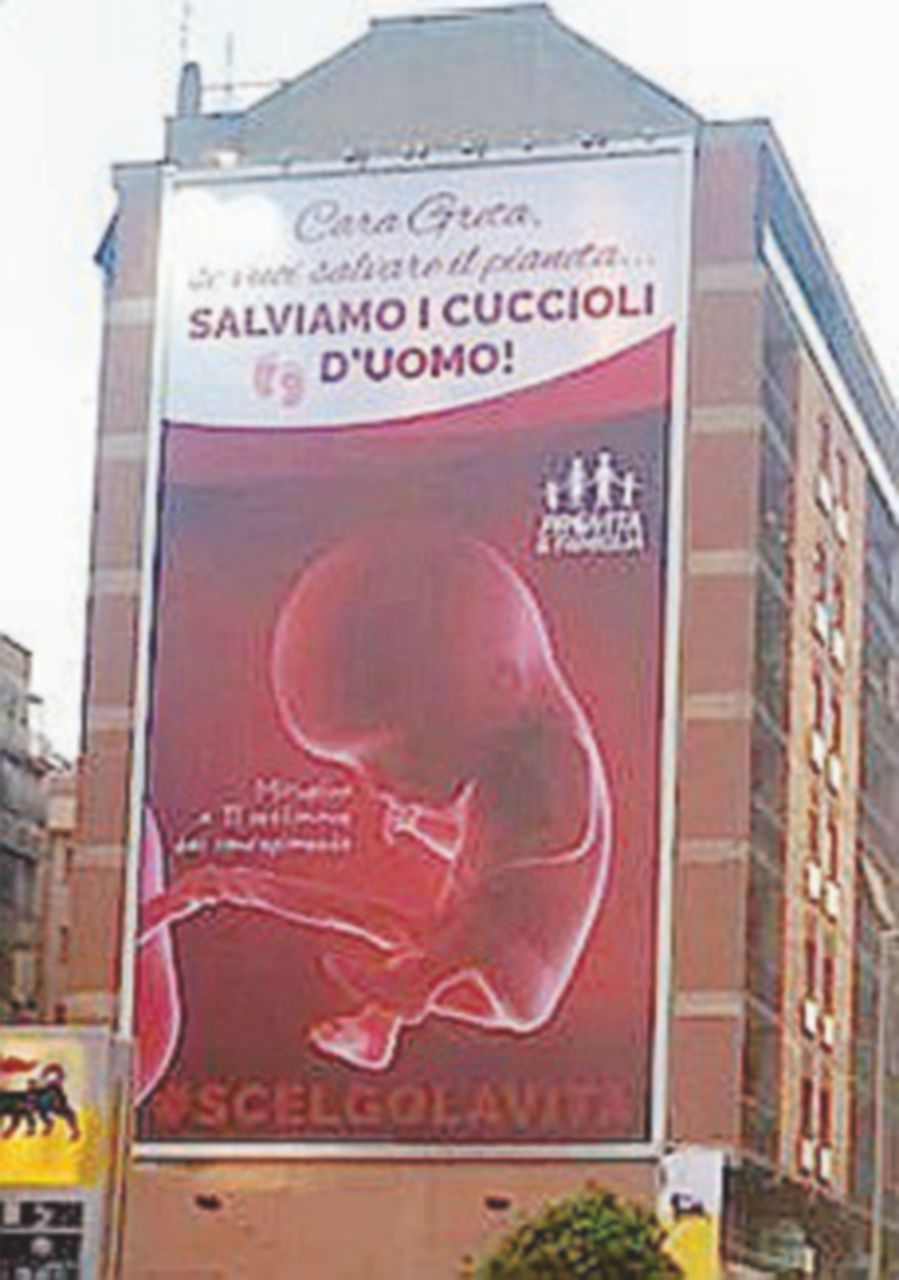 Manifesti Pro Vita: “Greta, salviamo  i cuccioli d’uomo”
