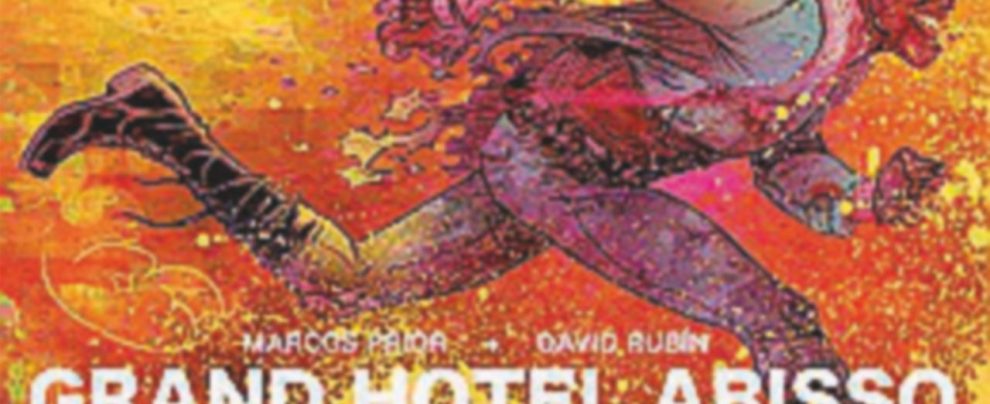 Grand Hotel Abisso.
Marcos Prior e David Rubìn
Pagine: 120
Prezzo: 24
Editore: Tunué Il grande show della contestazione contro i danni del neoliberismo