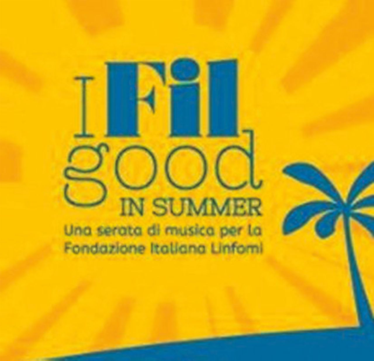 - - “I FIL good”: per conoscere e combattere i linfomi anche la musica può servire
