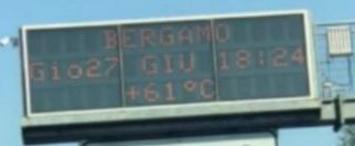 Copertina di Bergamo, il tabellone elettronico va in tilt per il caldo e segna 61 gradi