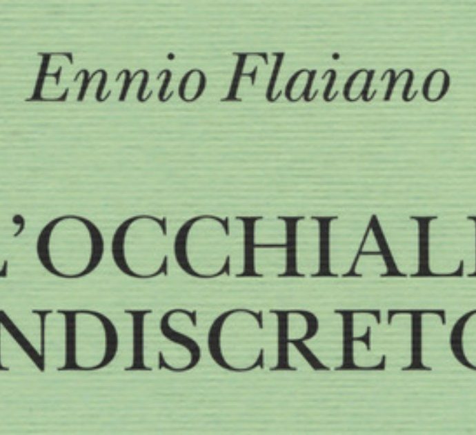 Esce “L’occhiale indiscreto” di Ennio Flaiano: una raccolta dei suoi imperdibili pezzi giornalistici. Ecco un estratto in esclusiva per FqMagazine