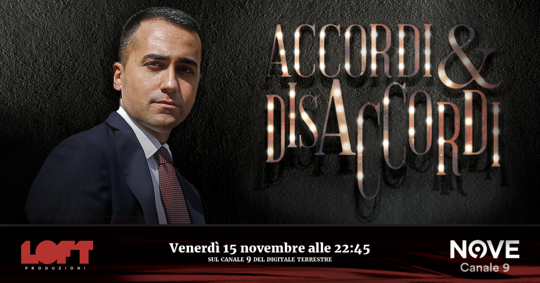 Accordi&Disaccordi (Nove), Luigi Di Maio ospite di Scanzi, Sommi e Travaglio venerdì 15 novembre alle 22.45