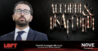 Copertina di Giustizia, Alfonso Bonafede ospite di Accordi&Disaccordi venerdì 29 maggio alle 22.45 su Nove. Con Marco Travaglio