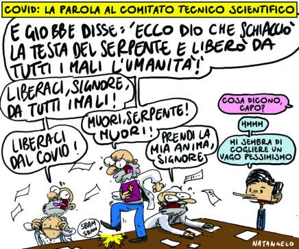 Intanto, il comitato tecnico-scientifico…