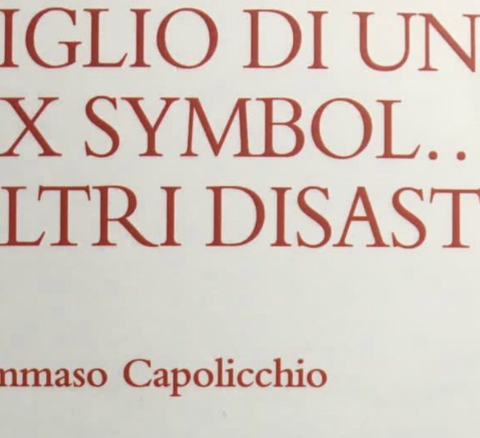 “Figlio di un sex symbol…e altri disastri”, il nuovo romanzo Tommaso Capolicchio: un’autobiografia tra il buffo e il nostalgico