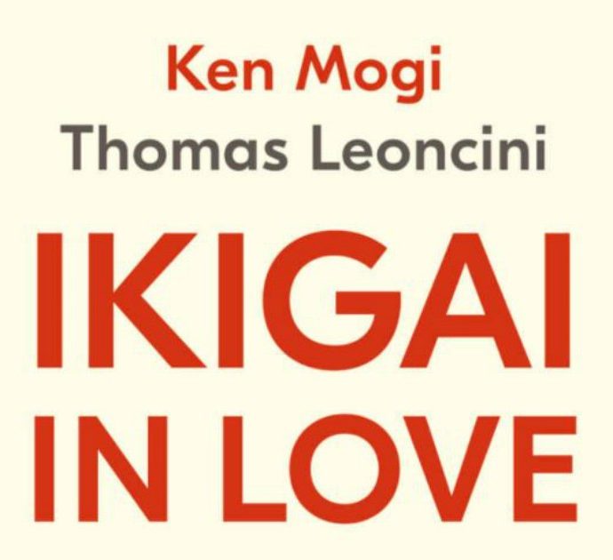 ‘Ikigai in Love’, il libro di Leoncini e Mogi che riscopre l’importanza del presente contro la dipendenza da Internet e dalla realtà virtuale