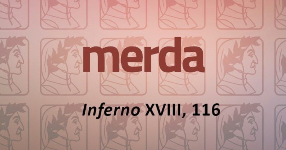 La parola del giorno per l’Accademia della Crusca è “merda”: ecco perché e cosa c’entra Dante