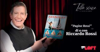 Copertina di Tutta scena – Il teatro in camera, Riccardo Rossi porta su TvLoft ‘Pagine Rossi’