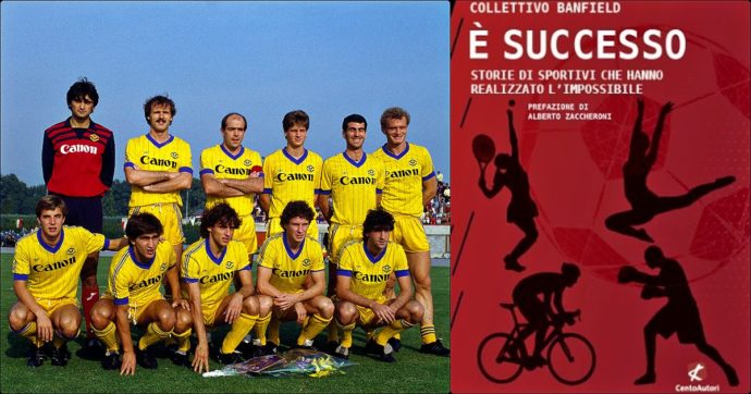 “È successo”, storie dell’impossibile sportivo. Da Gimondi al Verona 1985, lo scudetto degli “scarti” antitesi della Superlega
