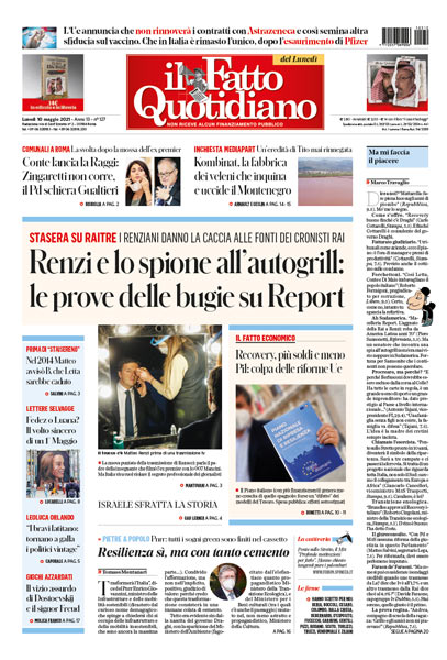 Prima Pagina Il Fatto Quotidiano - Renzi e lo spione all’autogrill: le prove delle bugie su Report