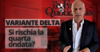 Copertina di Variante Delta, si rischia la quarta ondata? Segui la diretta con Peter Gomez