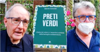 ‘Preti verdi’, l’autore Mario Lancisi: “Dal Piemonte alla Sicilia, ecco i sacerdoti che si battono per l’ambiente. Una minoranza molto battagliera”