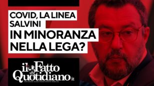 Copertina di Covid, la linea Salvini ora in minoranza nella Lega? Segui la diretta con Peter Gomez