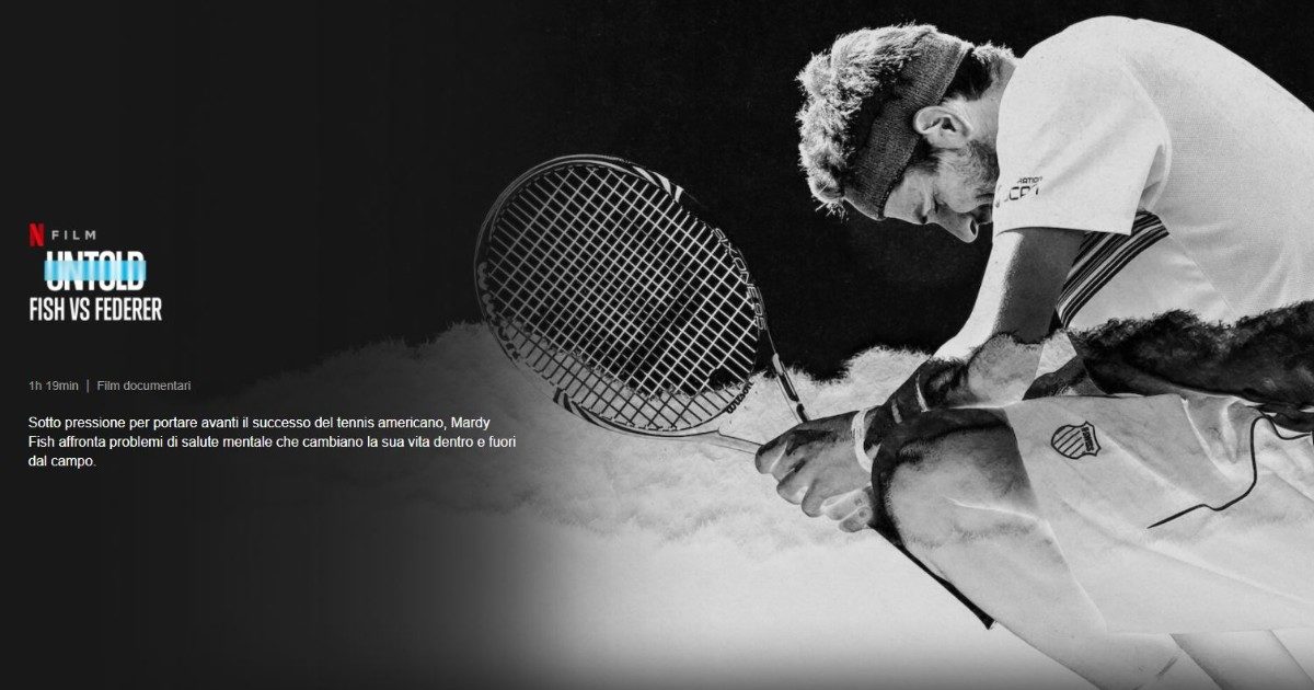 “Untold”, la storia del tennista Mardy Fish che ruppe il tabù dell’ansia da prestazione nello sport