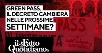 Copertina di Green pass, il decreto cambierà nelle prossime settimane? L’analisi in diretta con la redazione del Fatto.it