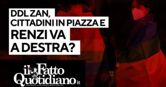 Copertina di Ddl Zan, cittadini in piazza e Renzi va a destra? Segui la diretta con Peter Gomez
