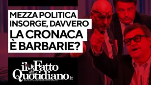 Copertina di Mezza politica insorge, davvero la cronaca è barbarie? Segui la diretta con Peter Gomez