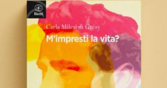 Copertina di Milano Bookcity, “M’impresti la vita?” di Carla Milesi di Gresy: la scrittrice nascente che ai privilegiati della riccanza non le manda a dire